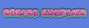 eastersurprise1